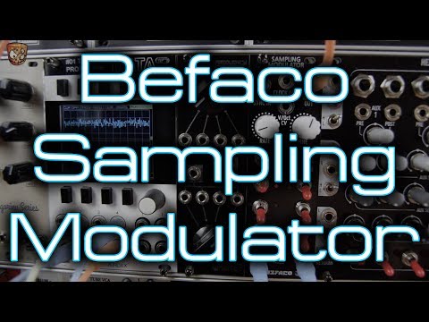 Befaco - Sampling Modulator *Mini Demo*