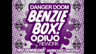 Danger Doom - Benzie Box (Opiuo Rework) [Bass Music]
