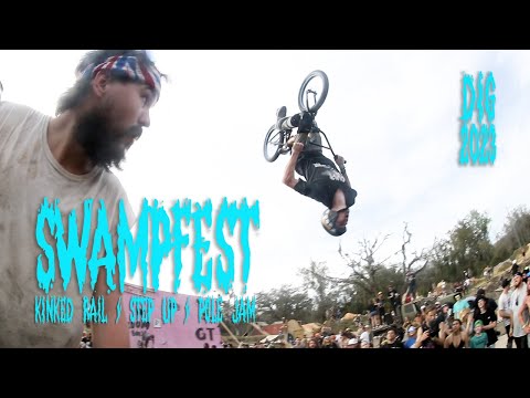SWAMPFEST X DIG 2023 - KINKED RAIL - ODYSSEY STEP UP - POLE JAM GAP JAMS