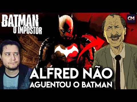 Mordomo sem SACO para o Batman REAL e doente | Batman O Impostor 2