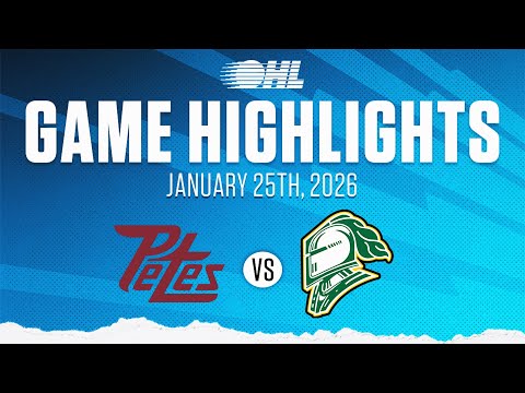 OHL Highlights: Peterborough Petes @ London Knights Jan. 25, 2026