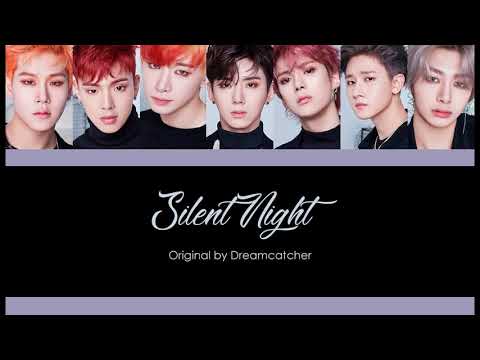 How would Monsta X sing Silent Night by Dreamcatcher