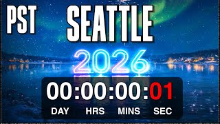 🎆 Seattle New Year’s Countdown LIVE | Happy New Year Seattle! 🎉 | Pacific Time (PST)