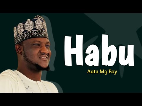 Auta mg boy Habu New Song 2025
