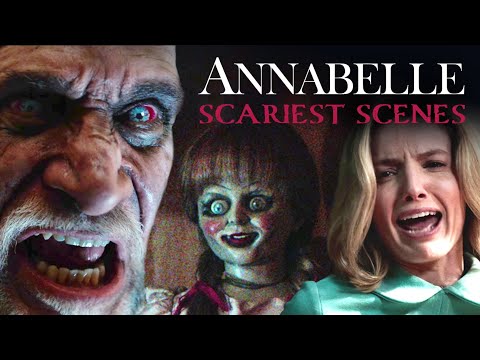 Annabelle - Scariest Scenes (4K)
