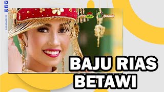 Download lagu BAJU RIAS BESAR BETAWI mp3 Download lagu BAJU RIAS BESAR BETAWI mp3