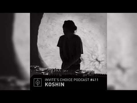 Invite's Choice Podcast 411 - Koshin