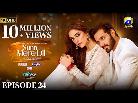 Sunn Mere Dil EP 24 [Eng Sub] Digitally Presented by LUX - Happilac Paints and Ujooba Beauty Cream
