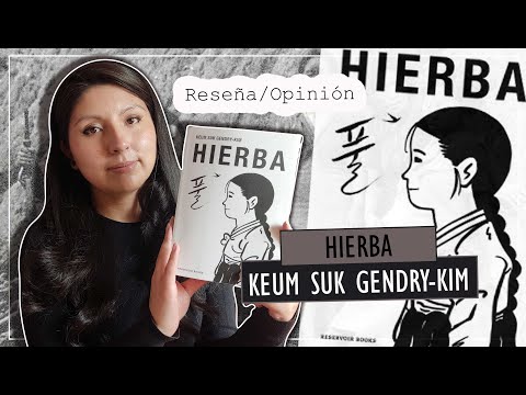 Reseña/Opinión: HIERBA - Keum Suk Gendry-Kim | Laura Oliva