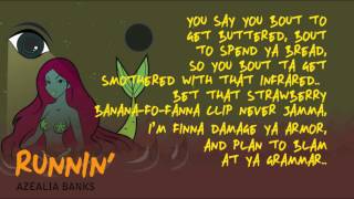 Azealia Banks - Runnin&#39; Lyrics