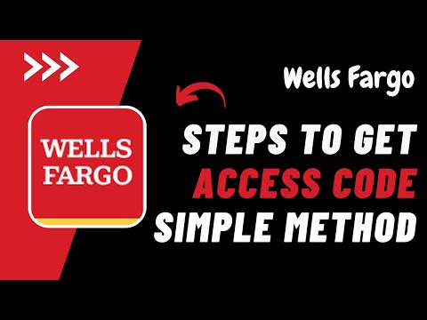 How To Get Access Code From Wells Fargo