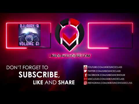 DJ Aidy B - UK Bounce House Mix Volume 61