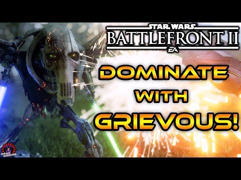 How to Dominate with GENERAL GRIEVOUS! | Star Wars Battlefront 2 Advanced Guide & Tips