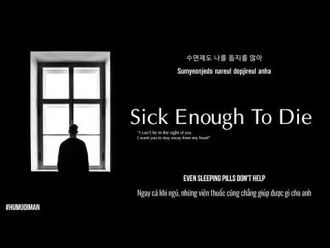 Sick Enough To Die - MC Mong feat. Mellow [Vietsub + Engsub + Lyrics]