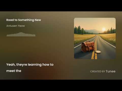 Road to Something New