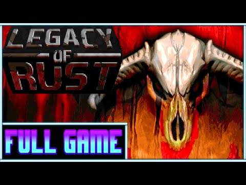 DOOM Legacy of Rust *Full game* Gameplay playthrough (no commentary)