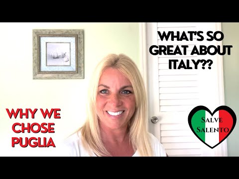 What's so great about Italy? Why we chose Salento in Southern Puglia to purchase our Italian home!