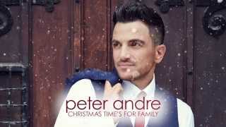 Peter Andre - Christmas Time’s For Family (audio)