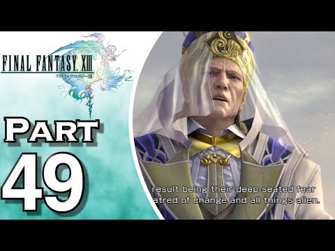 Let's Play Final Fantasy XIII (Gameplay + Walkthrough) Part 49