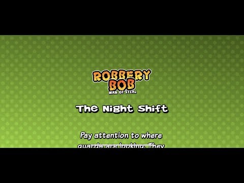 [Robbery Bob: Man of Steal Walkthrough] Downtown 7 - The Night Shift