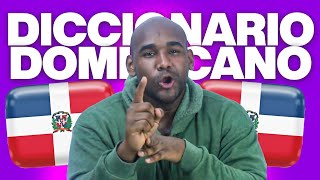 Diccionario Dominicano #2 – ¿A QUE NO SABES QUE SIGNIFICAN?