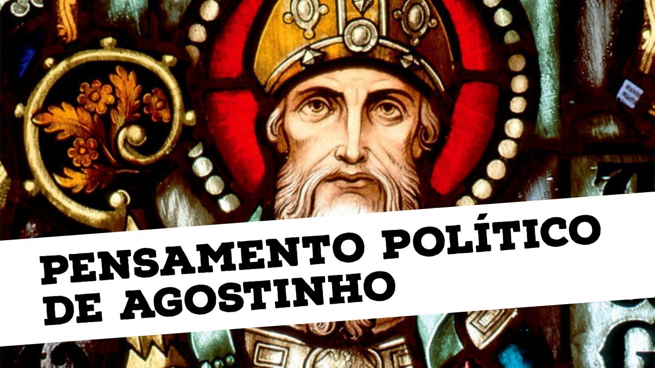 O pensamento politico de Santo Agostinho