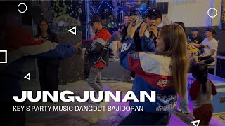 Download lagu JUNGJUNAN Versi rangga kucay keys party music feat wawan tebe | dangdut bajidoran bandung mp3 Download lagu JUNGJUNAN Versi rangga kucay keys party music feat wawan tebe | dangdut bajidoran bandung mp3