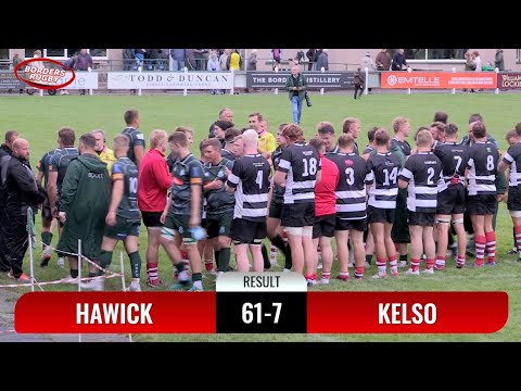 MATCH REPORT & HIGHLIGHTS - HAWICK 61-7 KELSO - 17.9.23