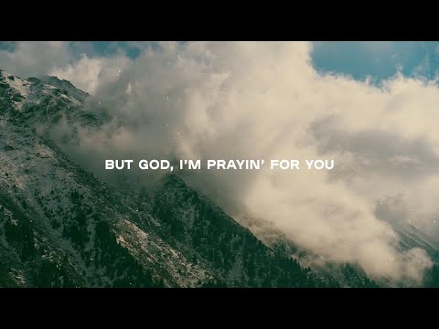 Video thumbnail for Prayin’ For You