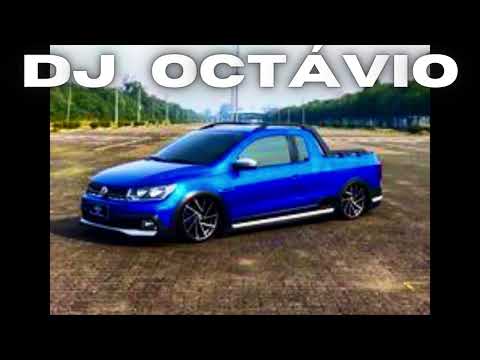 Saveiro Cross Explosão 2 (Dj Octávio)