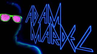 Adam Mardel - Set Me on Fire (Snippet)