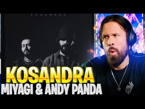 Miyagi & Andy Panda - Kosandra REACTION