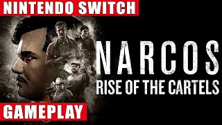 Narcos: Rise of the Cartels Nintendo Switch Gameplay