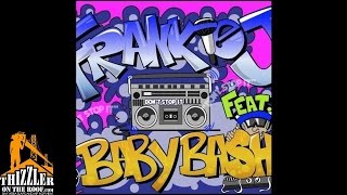 Frankie J. ft. Baby Bash - Don t Stop It [Thizzler.com]