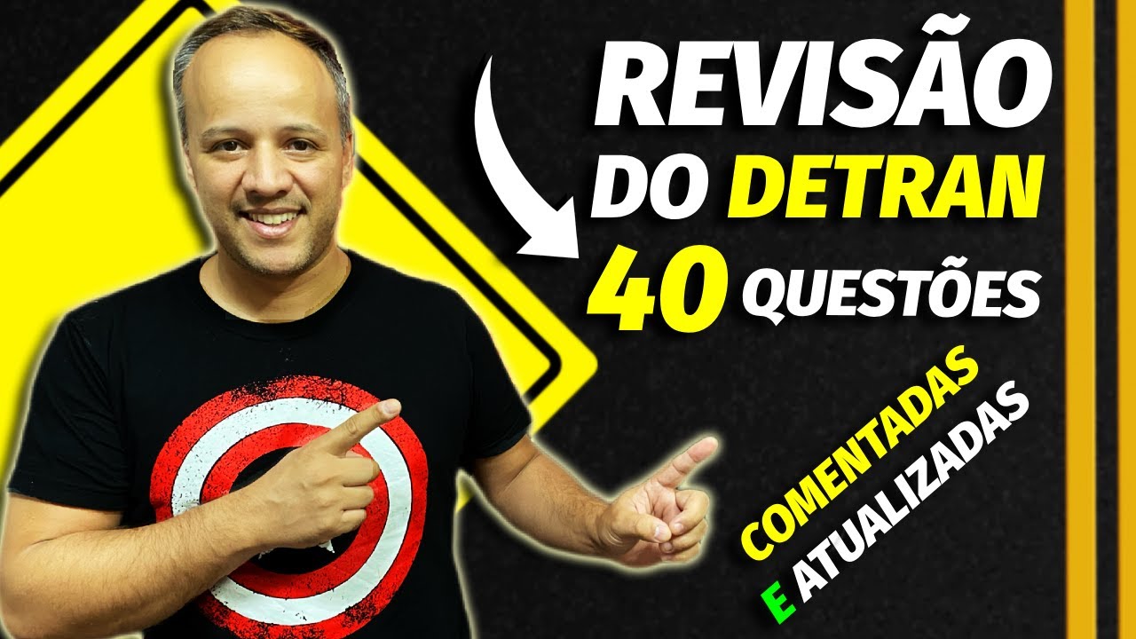 QUESTÕES DO DETRAN COMENTADAS DO EXAME TEÓRICO DF 2024, Legislação de trânsito #autoescola #cnh