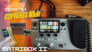 Matribox 2 - Capturas NAM + Presets | VOX | Worship e Rock Vibes | PROTEIN + MORNING GLORY + TS