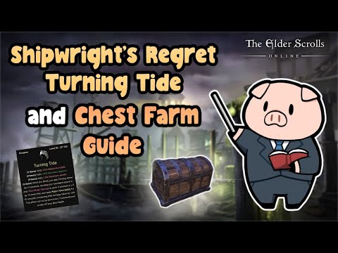ESO Shipwright's Regret Chest & Turning Tide Farm Guide Ascending Tides DLC