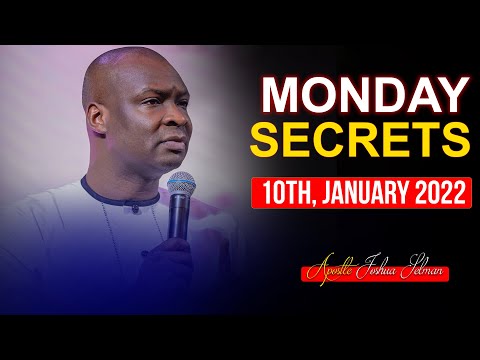 Monday Secrets, 10th January, 2022 - Apostle Joshua Selman | Commanding Your Morning |
