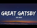 Rod Wave Great Gatsby Lyrics