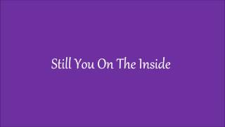 On The Inside Lyrics- Daughtry
