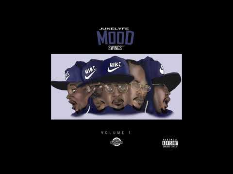 JuneLyfe - Mood Swings EP Vol: 1