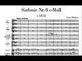 Anton Bruckner - Symphony No.8 in C Minor, - I. Allegro moderato. (Audio + Score).