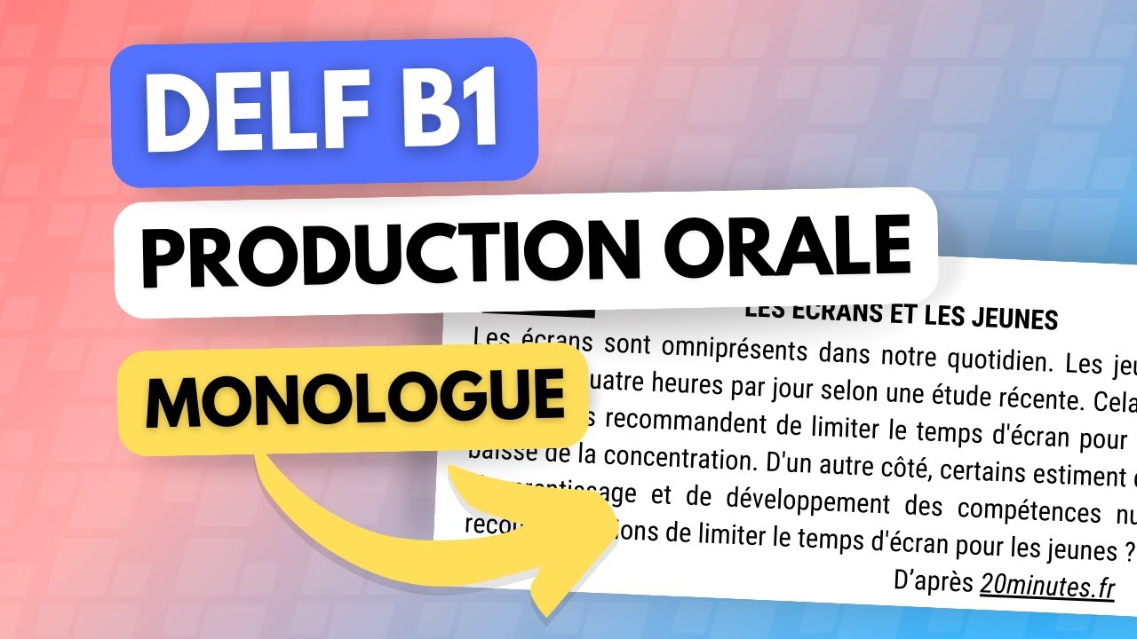 L'ordre de vos arguments (DELF B1 Production Orale)