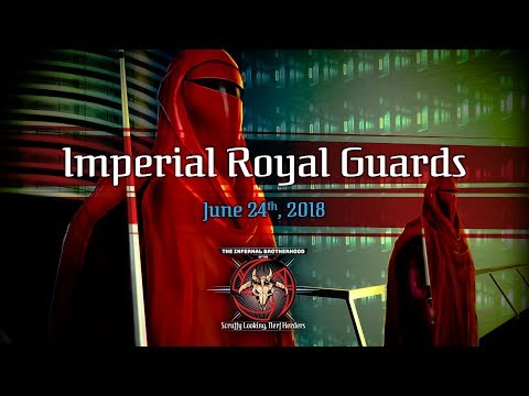 IBSLNH - Imperial Royal Guards - June 2018