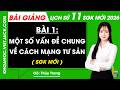 Bài giảng Lịch sử 11 Bài 1. Một số vấn đề chung về cách mạng tư sản