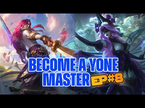 Become A Yone Master: Yone Vs SYNDRA Matchup! (Episode 8)