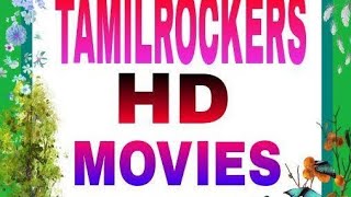 Movies download in Tamilrockers.com
