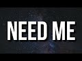 Lil Tecca Need Me Lyrics