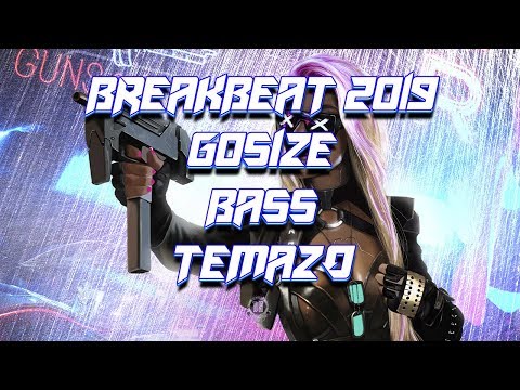 BREAKBEAT 2019 / GOSIZE - BASS (Original Mix) TEMAZO BREAKS - UK GARAGE - 2 STEP