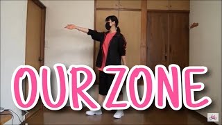 【チャリ】OUR ZONE 踊ってみた【PrizmaX】